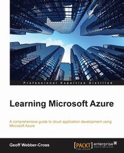 Learning Microsoft Azure, Webber-Cross Geoff