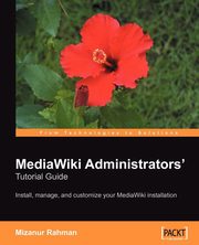MediaWiki Administrators' Tutorial Guide, Rahman Mizanur