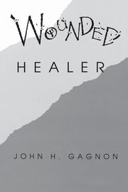 Wounded Healer, Gagnon John