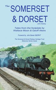 The Somerset and Dorset Railway, Bailey John