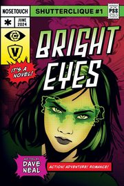 Brighteyes, Neal Dave