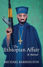 The Ethiopian Affair, Barrington Michael