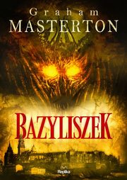 Bazyliszek, Masterton Graham