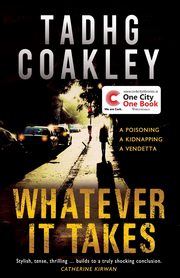 Whatever it Takes, Coakley Tadhg
