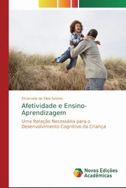 Afetividade e Ensino-Aprendizagem, da Silva Soares Emanuela