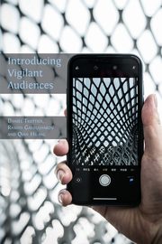 Introducing Vigilant Audiences, 