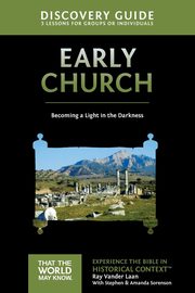 Early Church Discovery Guide, Vander Laan Ray