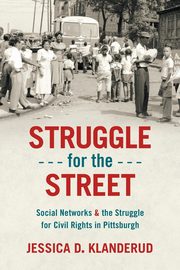 Struggle for the Street, Klanderud Jessica D.