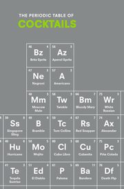 The Periodic Table of Cocktails, Stokes Emma