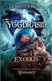 Yggdrasil. Exodus, Lewandowski Radosaw