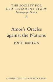 Amos's Oracles Against the Nations, Barton John