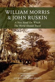 William Morris and John Ruskin, 