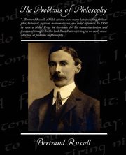 The Problems of Philosophy, Russell Bertrand