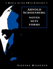 Arnold Schoenberg, Milstein Silvina
