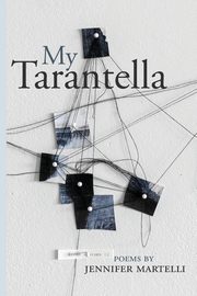 My Tarantella, Martelli Jennifer