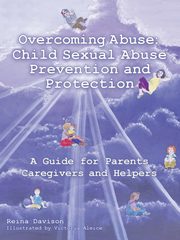 Overcoming Abuse, Davison Reina