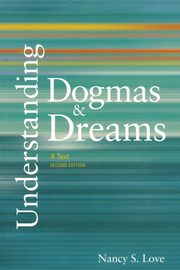 Understanding Dogmas and Dreams, Love Nancy S.