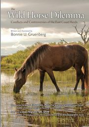 The Wild Horse Dilemma, Gruenberg Bonnie U