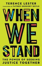 When We Stand, Lester Terence
