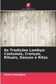 As Tradi?es Lambya, Simengwa Davie