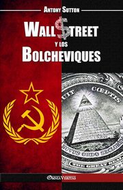 Wall Street y los Bolcheviques, Sutton Antony Cyril