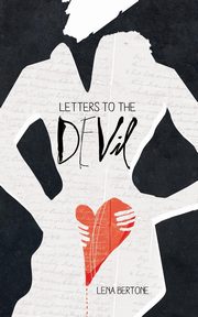Letters to the Devil, Bertone Lena