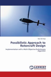 Possibilistic Approach to Rotorcraft Design, Chae Han Gil