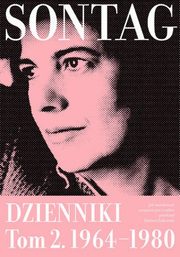 Dzienniki Tom 2 1964-1980, Sontag Susan
