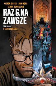 Raz i na zawsze Tom 2, Gillen Kieron
