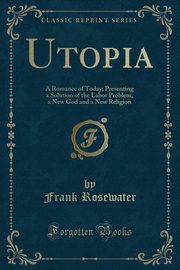 ksiazka tytu: Utopia autor: Rosewater Frank