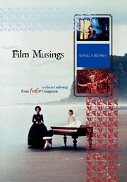 Film Musings, Brown Royal S.