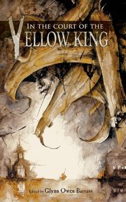 In the Court of the Yellow King, Barrass Glynn Owen