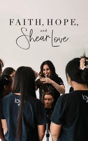 Faith, Hope, and Shear Love, Bautista Dianna