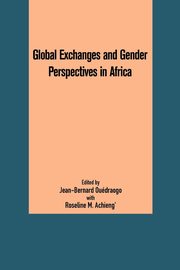 Global Exchanges and Gender Perspectives in Africa, 