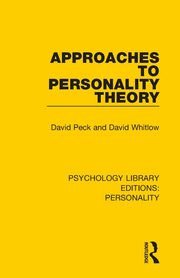 Approaches to Personality Theory, Peck David