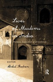 Lives of Muslims in India, 
