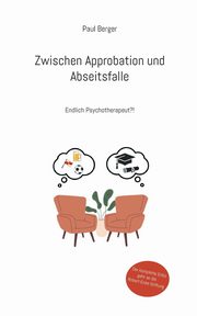 Zwischen Approbation und Abseitsfalle, Berger Paul