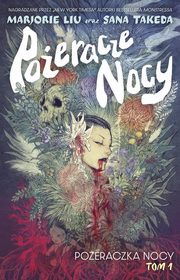 Poeracze nocy, Tom 1, Liu Marjorie
