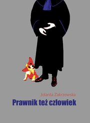 Prawnik te czowiek, Zakrzewska Jolanta