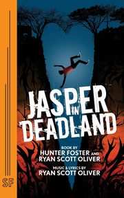 Jasper in Deadland, Foster Hunter