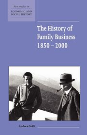 The History of Family Business, 1850-2000, Colli Andrea