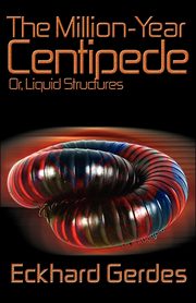 The Million-Year Centipede, Gerdes Eckhard