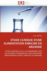 Etude clinique d'une alimentation enrichie en arginine, NIDDAM-C