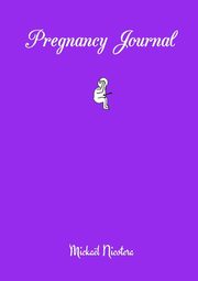 Pregnancy Journal, NICOTERA Mickal