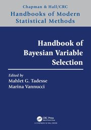 Handbook of Bayesian Variable Selection, 