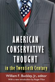 American Conservative Thought in the Twentieth Century, 