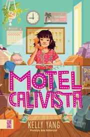 Motel Calivista, Yang Kelly