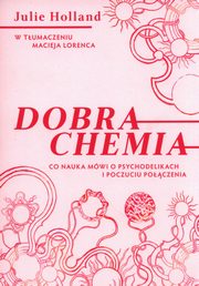 Dobra chemia, Holland Julie