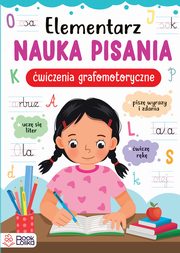 Elementarz Nauka pisania wiczenia grafomotoryczne., Majewska Monika