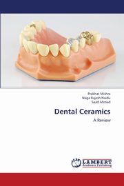 Dental Ceramics, Mishra Prabhat